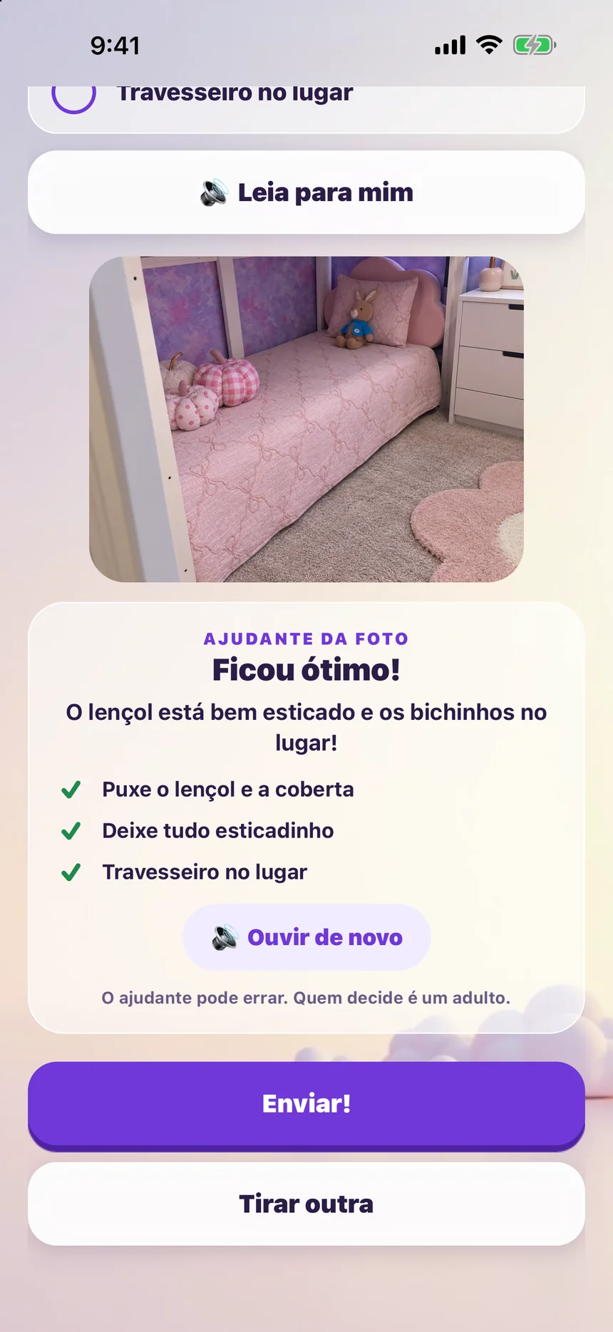 O Ajudante da foto do Zupzi Play: a foto de uma cama arrumada, o recado Ficou ótimo!, os passos Puxe o lençol e a coberta, Deixe tudo esticadinho e Travesseiro no lugar, e o botão Enviar!